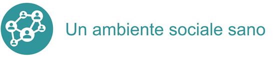 I Un Ambiente Sociale Sano I Un Ambiente Sociale Sano